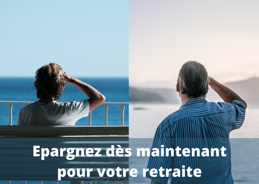 Epargnez dès maintenant pour votre retraite